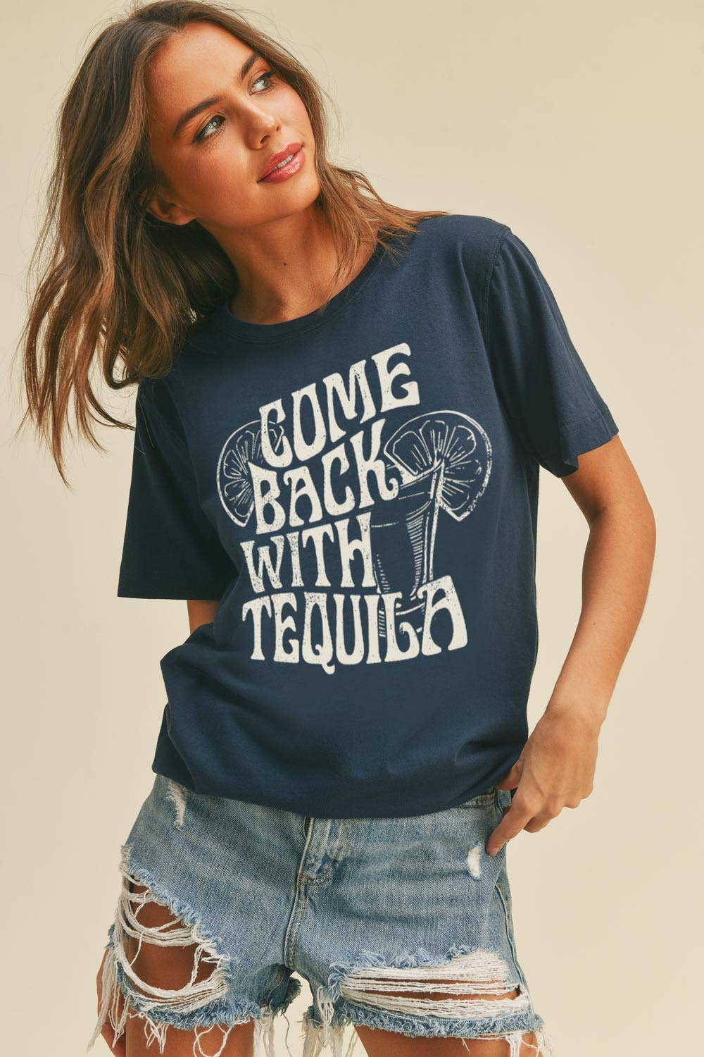 Come Back with Tequila Graphic Tee